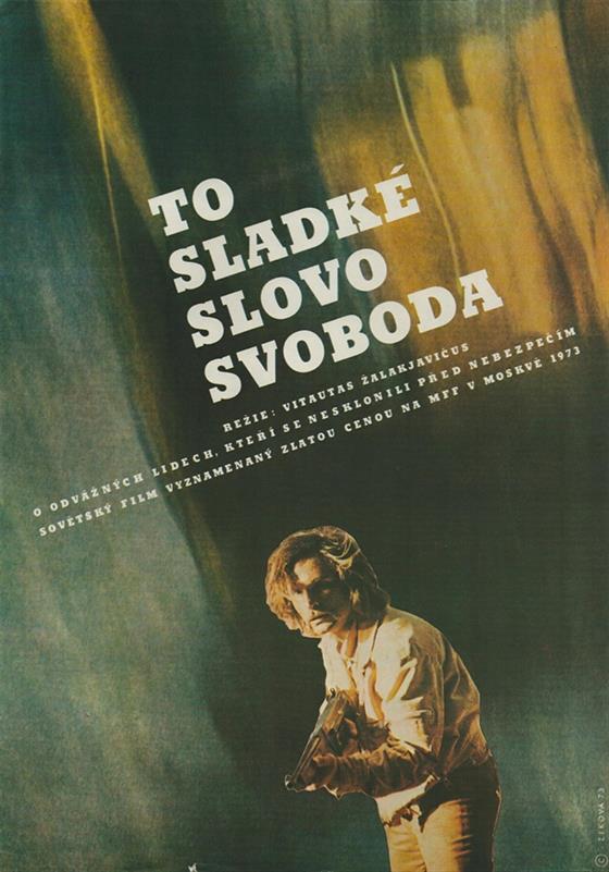 To sladké slovo svoboda